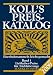 Koll\'s Preiskatalog: Koll\'s Preiskatalog 2009 ...