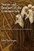 Sisters and Brothers of the Common Life: The Devotio Moderna and the World of the Later Middle Ages
