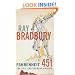 Fahrenheit 451: The Temperature at Which Book Paper Catches Fire, and Burns