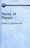 States of Matter (Dover Phoenix Editions) (Dover Books on Physics)