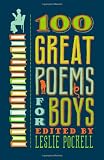 100 Great Poems for Boys