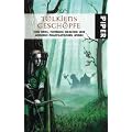 Tolkiens Gesch�pfe: Von Orks, Zwergen, Drachen und anderen phantastischen Wesen