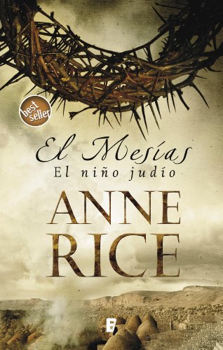 El Mesías. El niño judío (B de Books) (Spanish Edition)