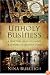 Unholy Business: A True Tale of Faith, Greed and Forgery in the Holy Land