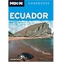 Moon Handbooks Ecuador: Including the Galapagos Islands (Moon Handbooks): Including the Galapagos Islands (Moon Handbooks)