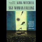 Sky Woman Falling | [Kirk Mitchell]