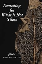 Searching for What Is Not There