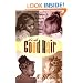 It's All Good Hair: The Guide to Styling and Grooming Black Children's Hair
