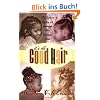 It's All Good Hair: The Guide to Styling and Grooming Black Children's Hair