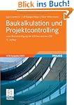 Baukalkulation und Projektcontrolling...