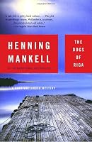 The Dogs of Riga: A Kurt Wallander Mystery (2)