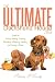 The Ultimate Dachshund Hound Book: Guide to Caring, Raising,...