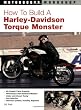 How To Build a Harley-Davidson Torque Monster (Motorbooks Workshop)