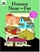Third Party New : Homes Near and Far