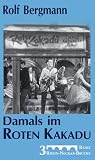Damals im Roten Kakadu - Rolf Bergmann