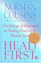 Head First: The Biology of Hope and the Healing Power of the Human Spirit