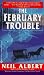 Books : The February Trouble (Dave Garrett Mystery)