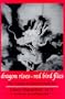 Dragon Rises, Red Bird Flies: Psychology, Energy and Chinese Medicine