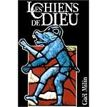 Les chiens de Dieu: La representation du loup-garou en Occident, XIe-XXe siecles (Cahiers de Bretagne occidentale) book cover