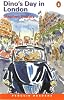 Dino's Day in London (Penguin Joint Venture Readers)