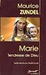 Marie : Tendresse de Dieu