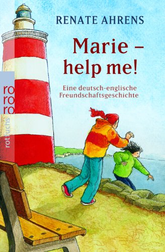 Produkt-Bild: Marie - help me!: Eine deutsch-englische Freundschaftsgeschichte