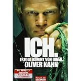 Ich. Erfolg kommt von innen.von "Oliver Kahn"