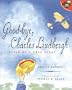 Good-Bye, Charles Lindbergh (Aladdin Picture Books)