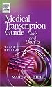 Medical Transcription Guide: Do's and Don'ts