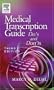 Medical Transcription Guide: Do's and Don'ts, 3e