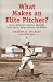 Search : What Makes an Elite Pitcher? Young, Mathewson, Johnson, Alexander, Grove, Spahn, Seaver, Clemens, and Maddux