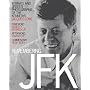Remembering JFK: Intimate and Unseen Photographs of the Kennedys