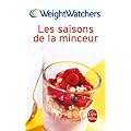 Les saisons de la minceur : 250 recettes et des menus