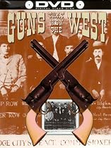 Guns that Won the West