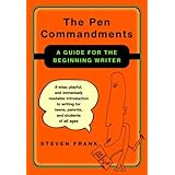 the pen commandments a guide for the beginning writer