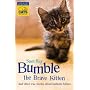 Bumble the Brave Kitten: In association with Cats &hellip by Samantha Hay