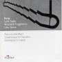 Berg: Lyric Suite; Wozzeck (Fragments); Lulu Suite