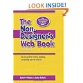The Non-Designer's Web Book: an Easy Guide to Creating, Designing, and Posting Your Own Web Site