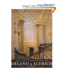 The Architecture of Delano & Aldrich