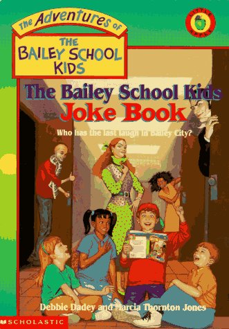 Books: The Bailey School Kids Joke Book