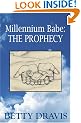 Millennium Babe: The Prophecy