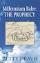 Millennium Babe: The Prophecy