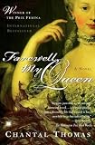 Farewell, My Queen: A Novel