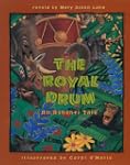 The Royal Drum: An Ashanti Tale