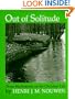Out of Solitude: Three Meditations on the Christian Life