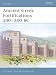 Ancient Greek Fortifications 500-330 BC (Fortress)