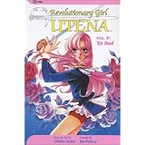 Revolutionary Girl Utena, Vol. 4: To Bud ~ Chiho Saito
