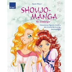 Shoujo-Mangas f�r Einsteiger: Charaktere, Figuren, Details Mit Schritt-f�r-Schritt-Zeichnungen