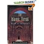 The Islamic Threat : Myth or Reality? (Third Edition)