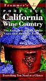 California and the Wine Country (Frommer's Portable Guides)
